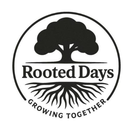 Rooted Days
